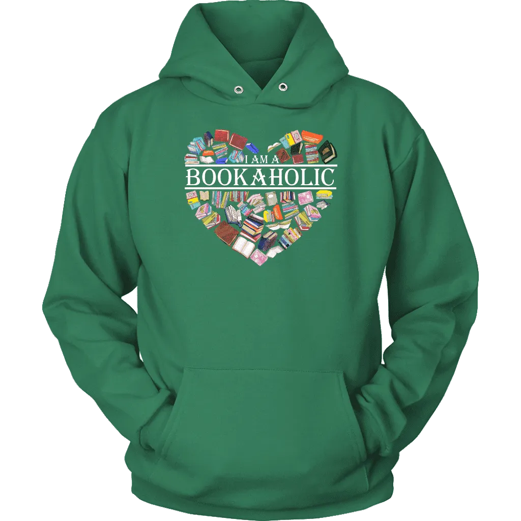 "I am a bookaholic" Hoodie